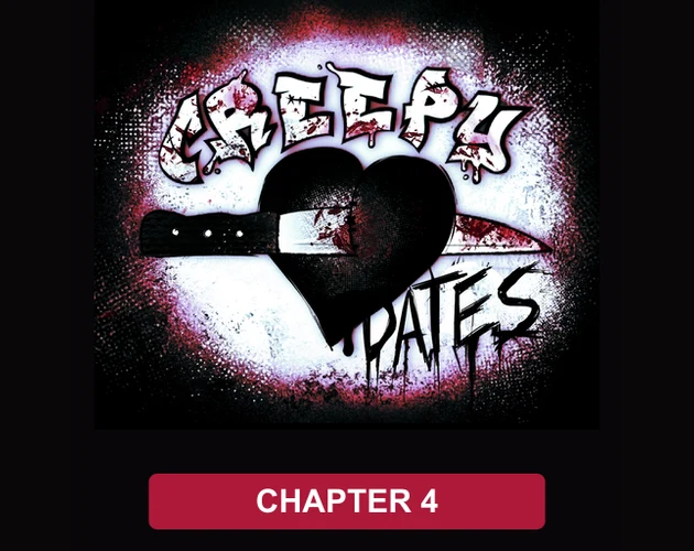 CreepyDates CHAPTER 4 cover